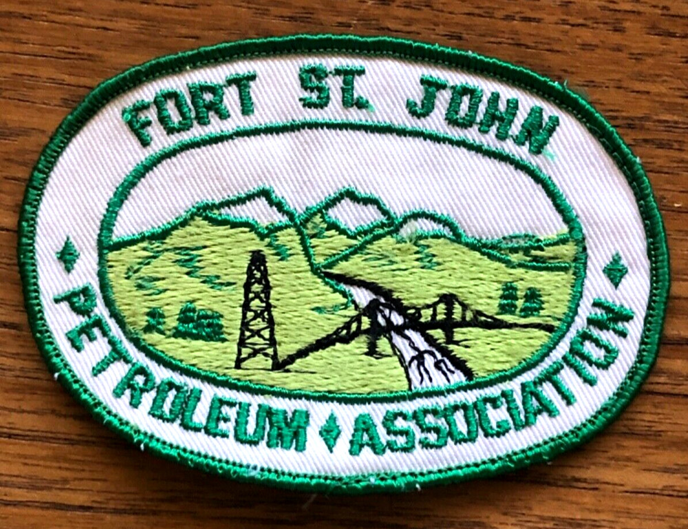 Vintage Fort St. John Petroleum Association Patch