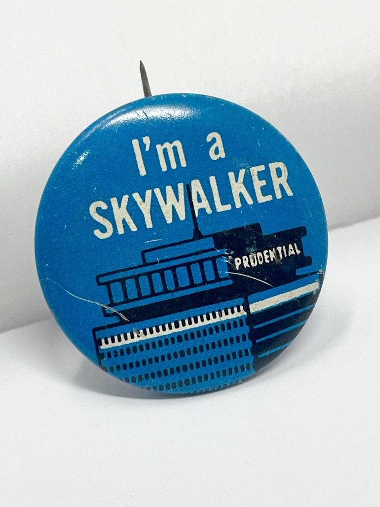 I'M A SKYWALKER Pin Pinback Button Prudential Insurance Building Boston