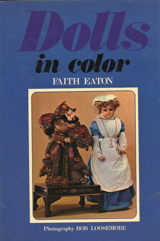 Antique dolls - History Development Types Makers / Illustrated Book