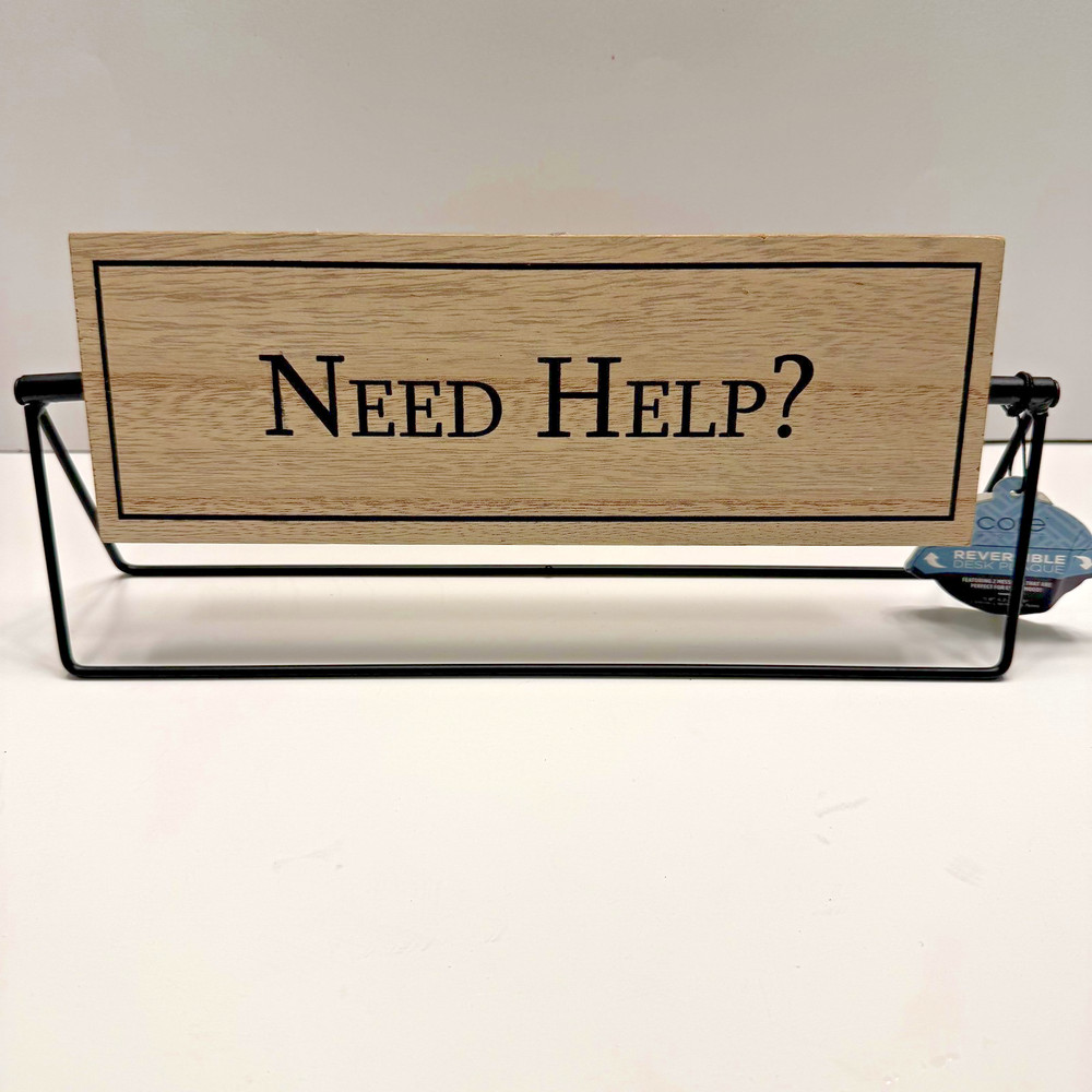 Core Home Reversible Desk Plaque *Need Help *Do Not Disturb *Office Sign Decor