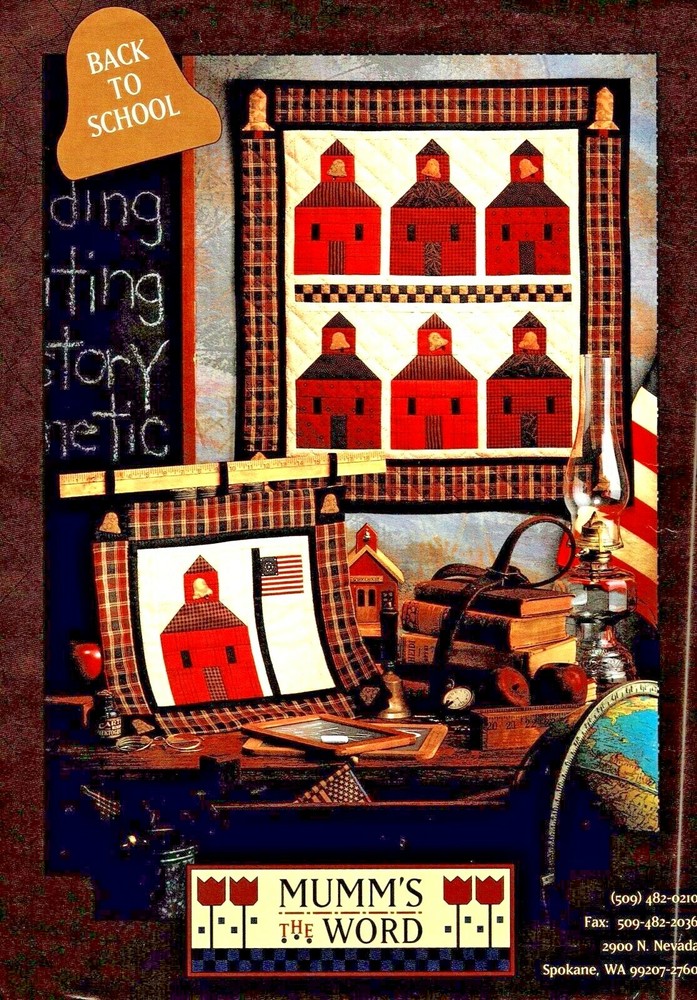 BACK TO SCHOOL QUILT PATTERN - MUMM'S THE WORD