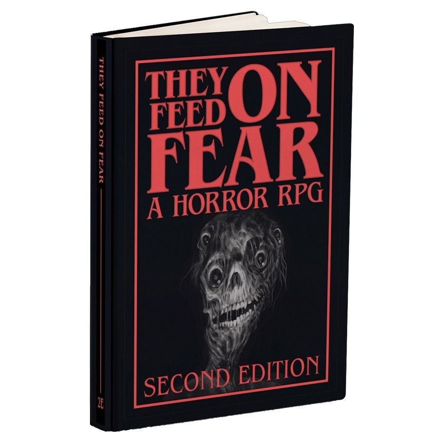 They Feed on Fear RPG: Rulebook