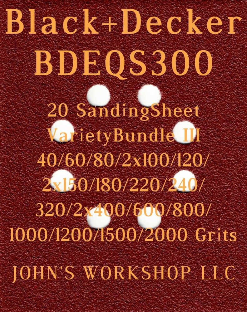 Black+Decker BDEQS300 - 17 Different Grits - 20 Sheet Variety Bundle III