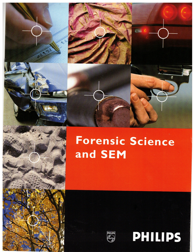 VTG 1999 FORENSIC SCIENCE WITH PHILIPS SCANNING ELECTRON MICROSCOPE BROCHURE/SEM