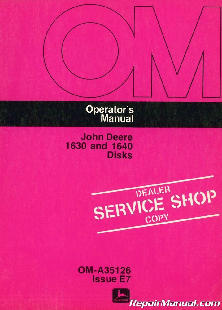 Used John Deere 1630 and 1640 Disks Operators Manual