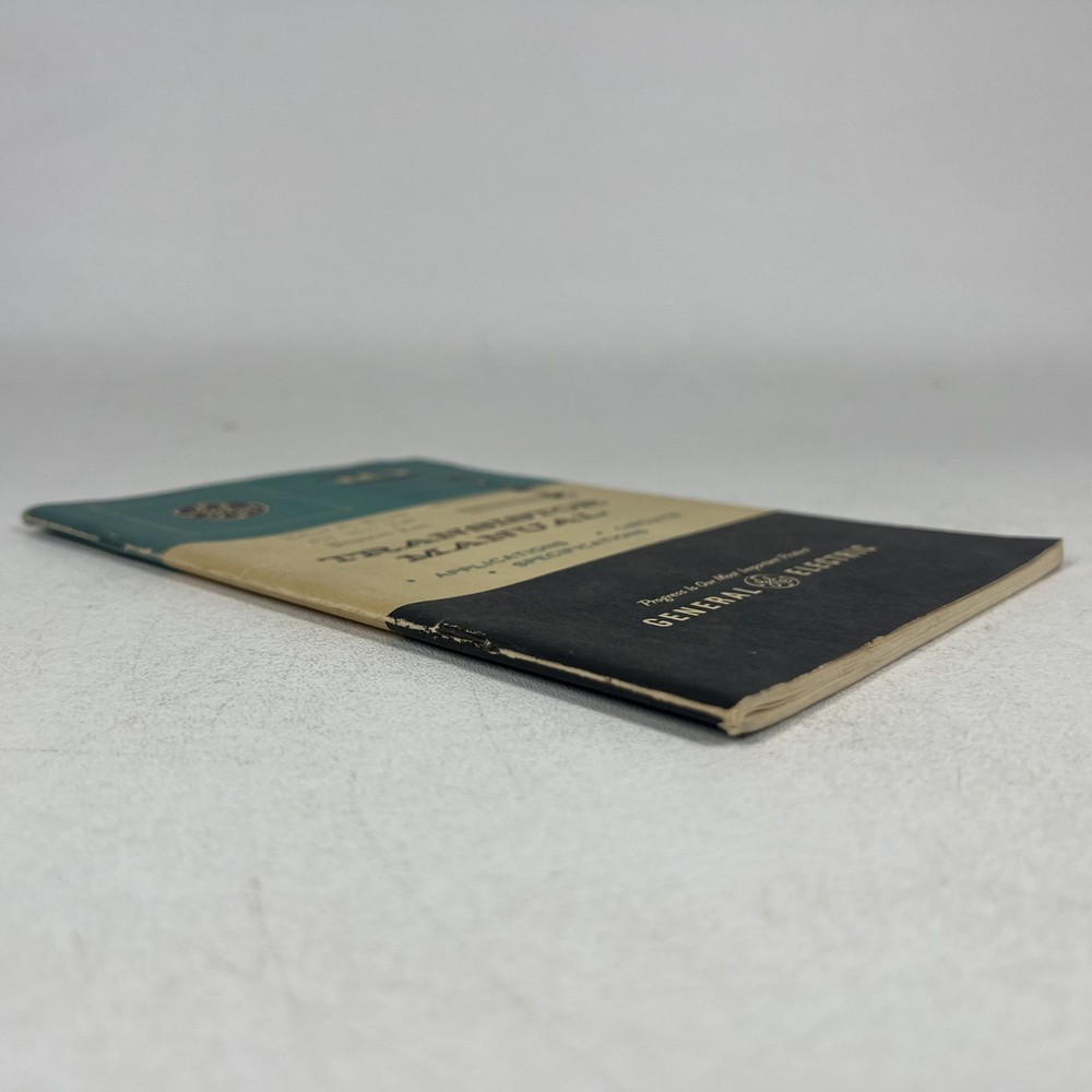 General Electric Transistor Manual 1st Edition Circuits Apps Specifications