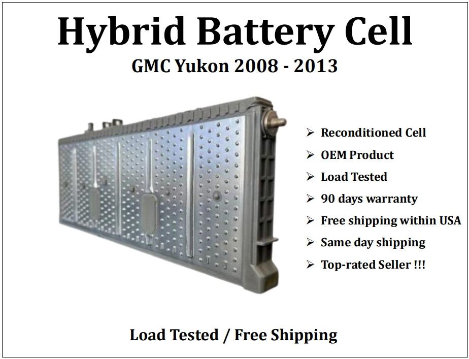HYBRID BATTERY CELL MODULE NiMH GMC YUKON 2008 2009 2010 2011 2012 2013