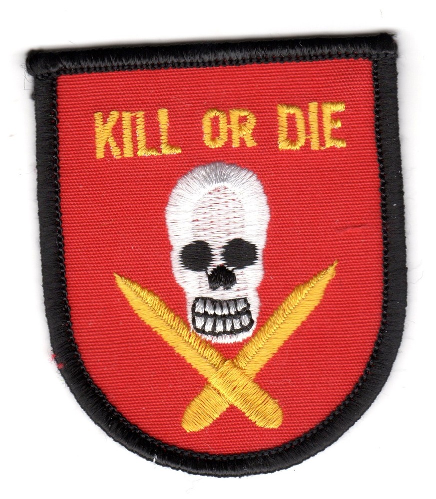 Kill or Die BC Patch Cat No M0593