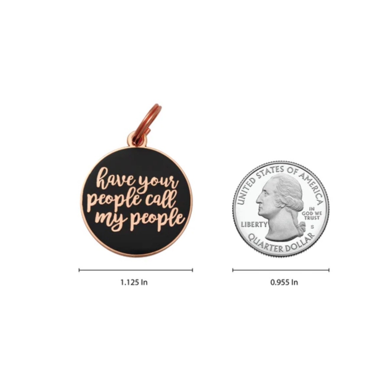 Two Tails Pet “Have your People, Call my people” Personalized Dog ID Tag