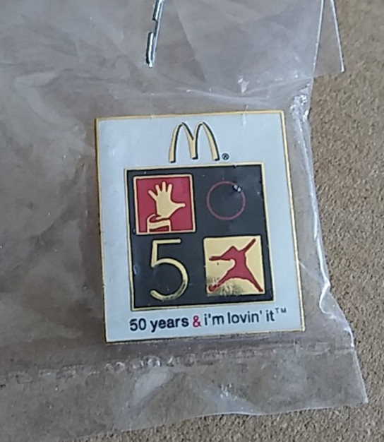 MCDONALD'S LAPEL/HAT PIN 50 YEARS & I'M LOVIN' IT