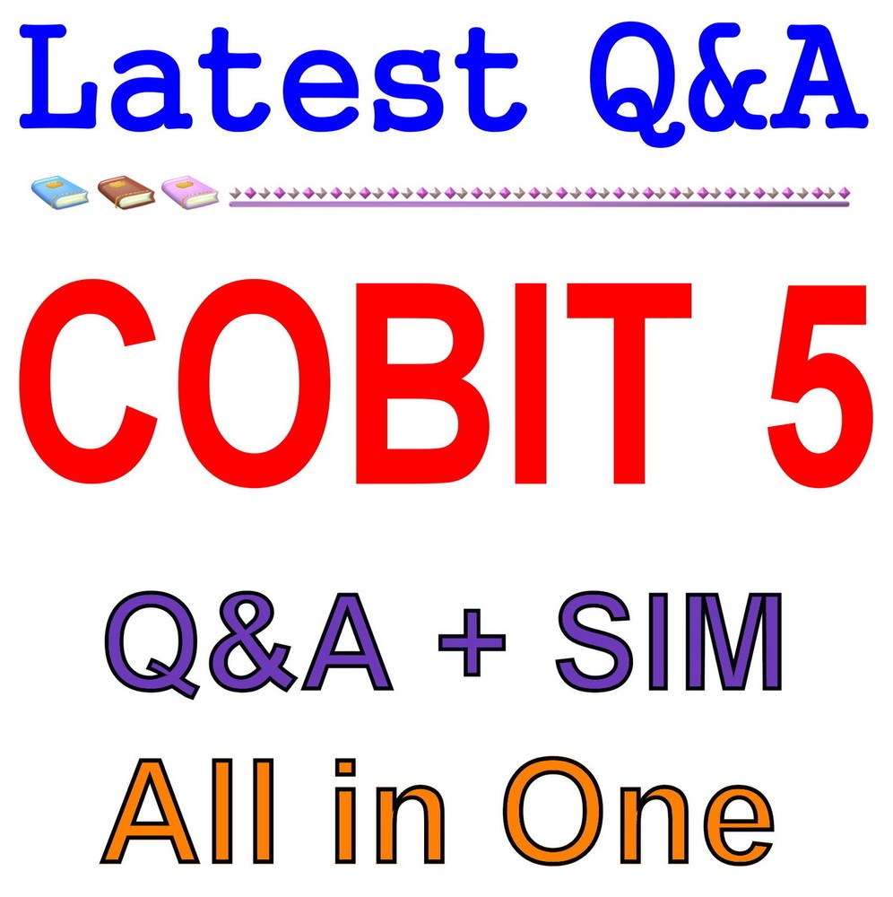 ISACA COBIT 5 Foundation Exam Q&A+SIM