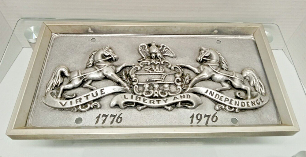 Virtue Liberty And Independence License Cast Aluminum Plate  RWP 1776-1976