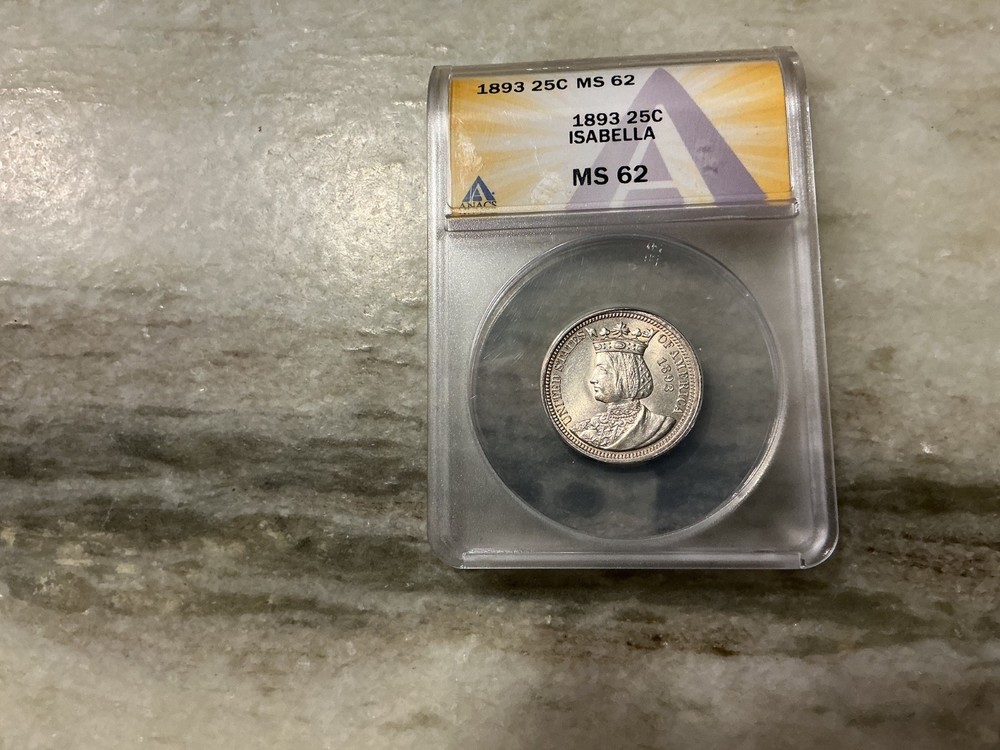 1893 Isabella Commemorative Quarter MS62