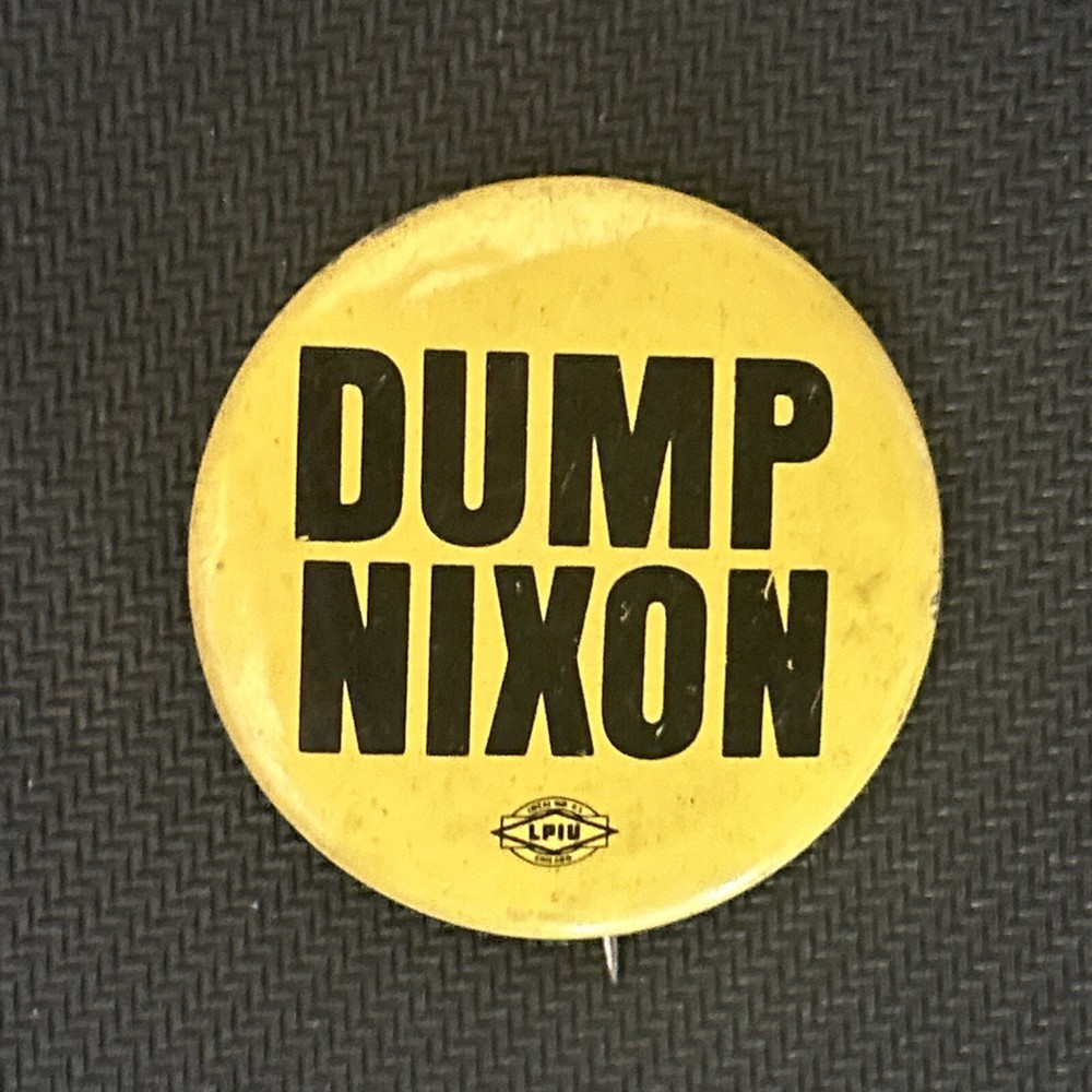 DUMP NIXON 1 3/8” pinback button pin