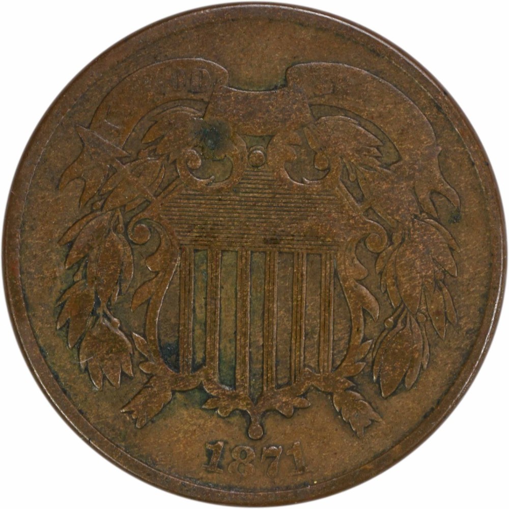 1871 Two Cent Piece VG Uncertified #304