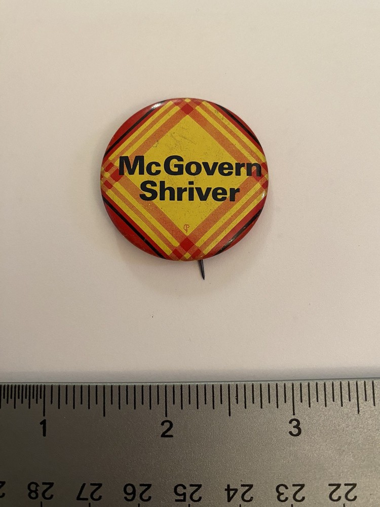 McGovern Shriver Pin Back Button P158