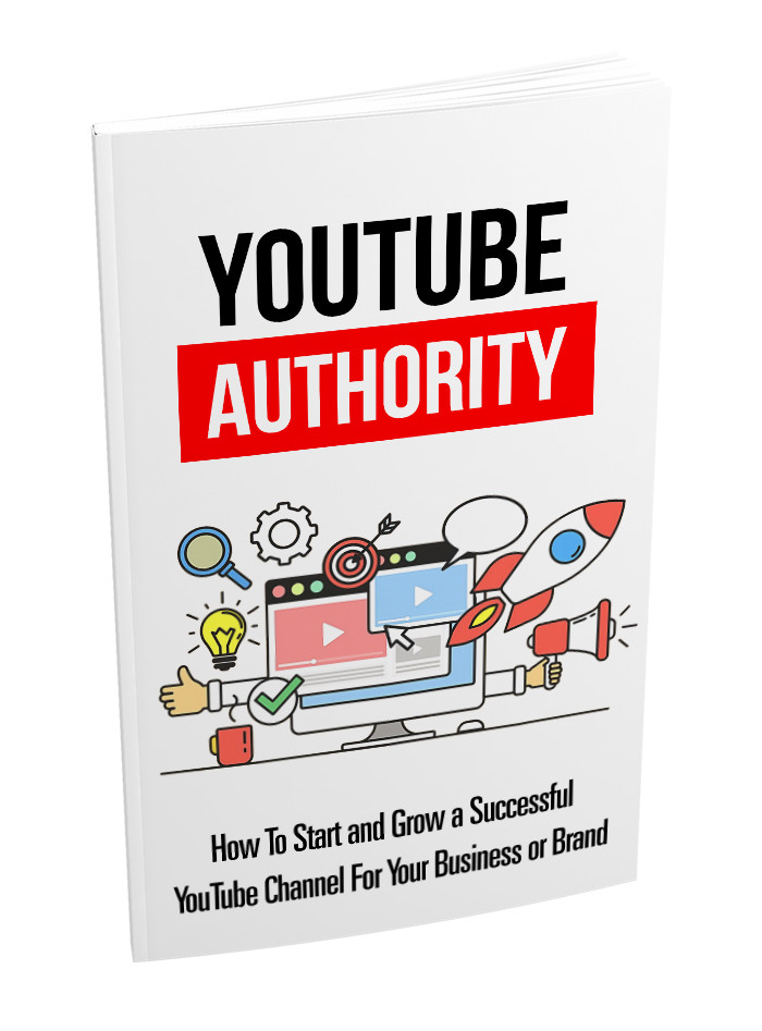 Build Your YouTube Authority - Comprehensive Guide For Successful Channel (CD)