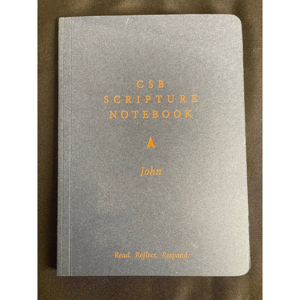 CSB Scripture Notebook John Christian Standard Bible Read Reflect Respond
