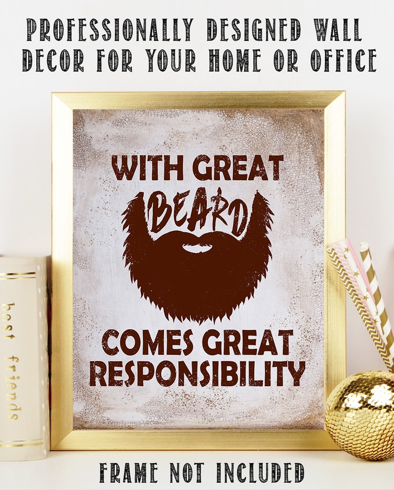 With Great Beard Comes Great Responsibility - 11x14 Unframed Typography Art