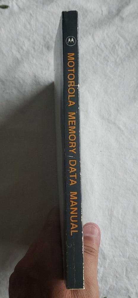 Motorola Memory Data Manual (1982) Trade Paperback
