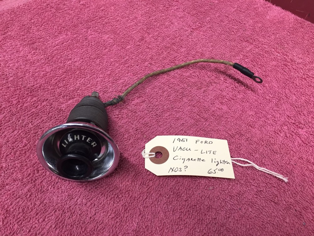 1951 Ford Vacu-Lite Cigarette Lighter NOS?