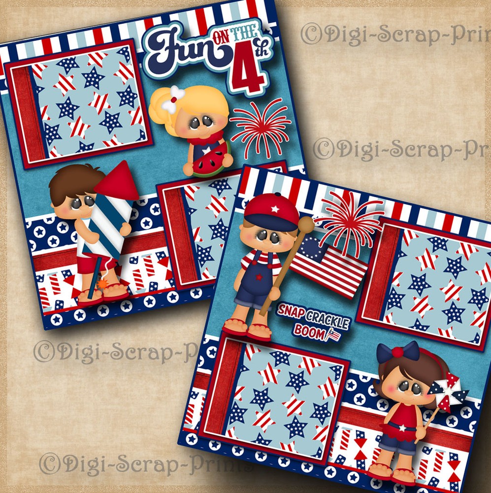 FUN ON JULY 4TH ~ 2 premade scrapbook pages paper piecing layout  ~BY DIGISCRAP