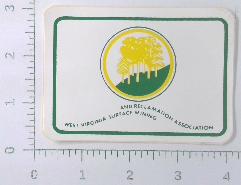 Vintage WV Surface Mining & Reclamation Assoc Sticker Decal