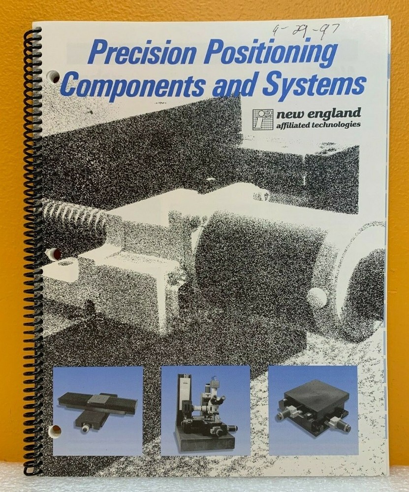 New England Affiliated Technologies Precision Pos. Components & Systems Catalog.