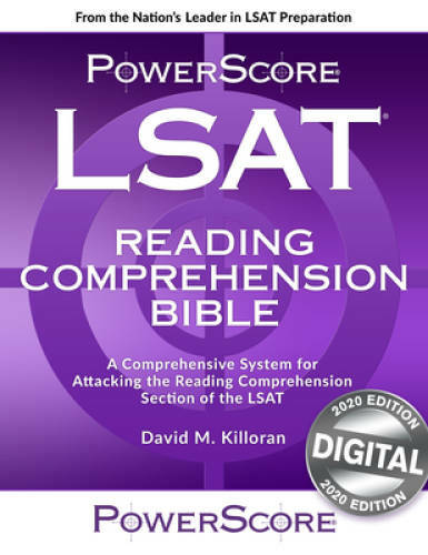 The PowerScore LSAT Reading Comprehension Bible (PowerScore LSAT Bible) ( - GOOD