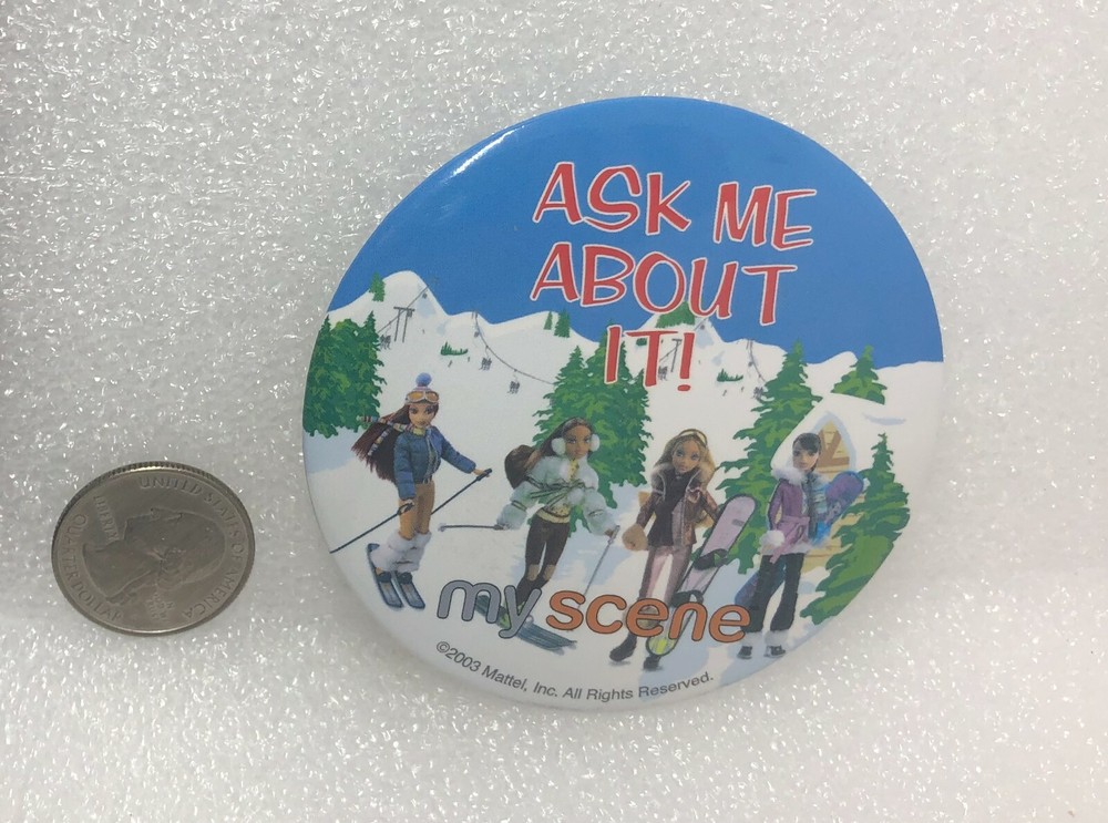 Mattel My Scene Advertising Pin