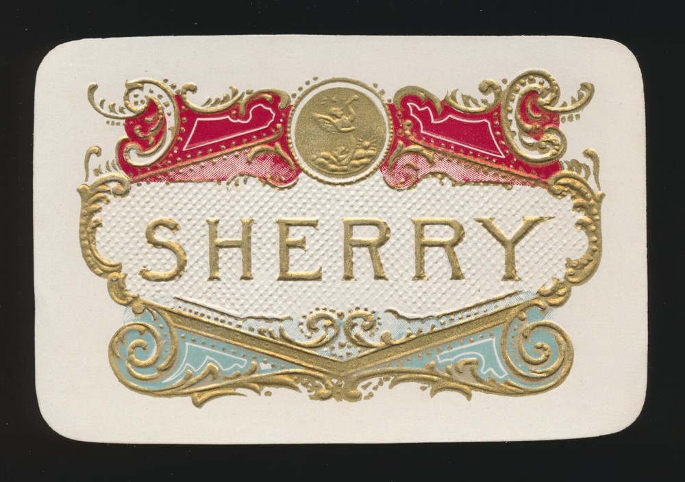 Victorian Era Sherry Wine Embossed Liquor Label Unused