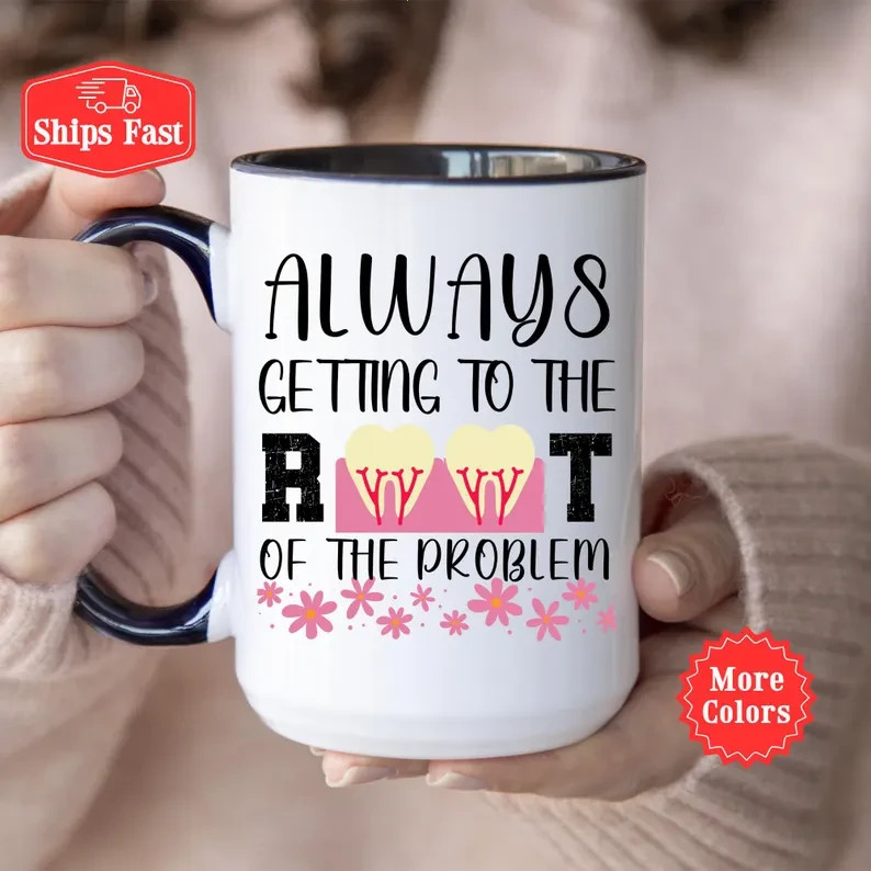 Endodontist Mug Funny Coffee Cup Gift