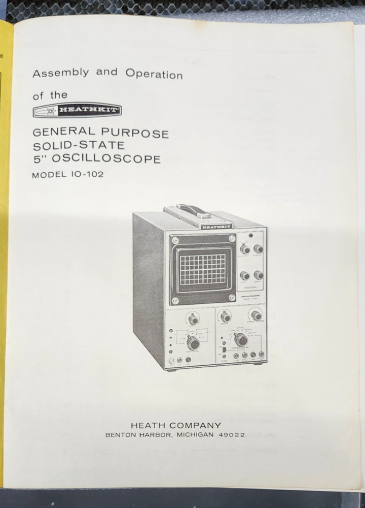 Heathkit Assembly Manual Model IO-102 Solid State Oscilliscope Manual only