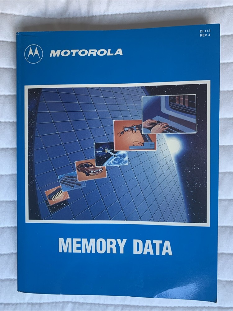 Vintage 1988 MOTOROLA Memory Data Series E Rev 4