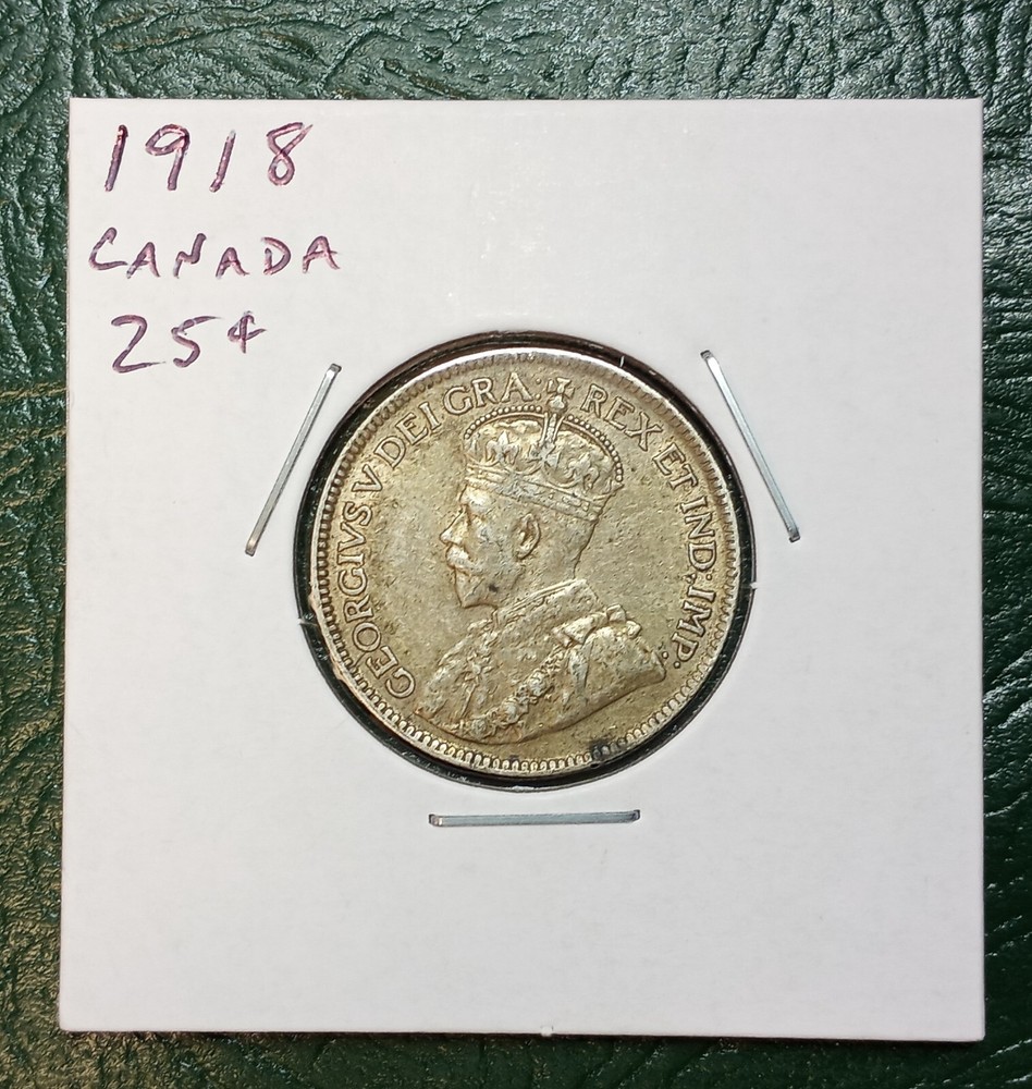 1918 Canada 25 Cents - High Grade