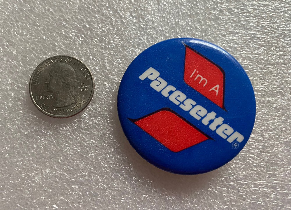 I'm a Pacesetter Pin Pinback Button 2"