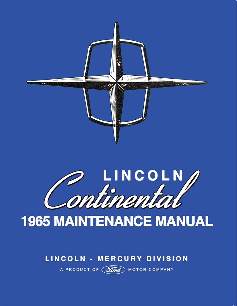 1965 Lincoln Continental Maintenance Manual