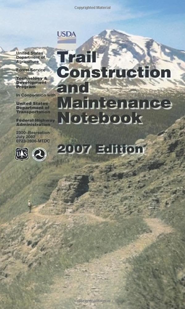 Trail Construction and Maintenance Notebook