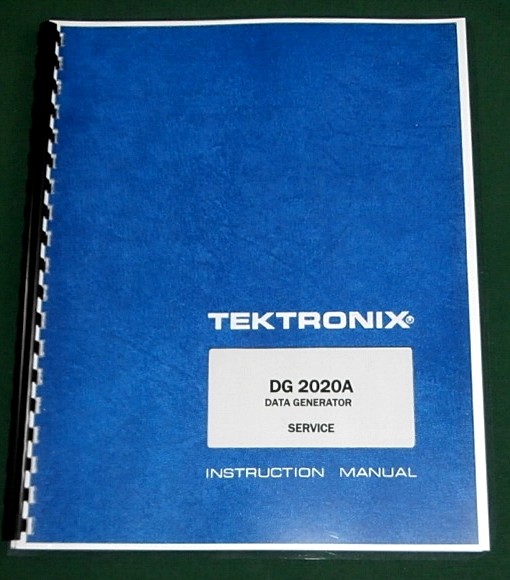 Tektronix DG2020A Service Manual: Comb Bound & Protective Covers