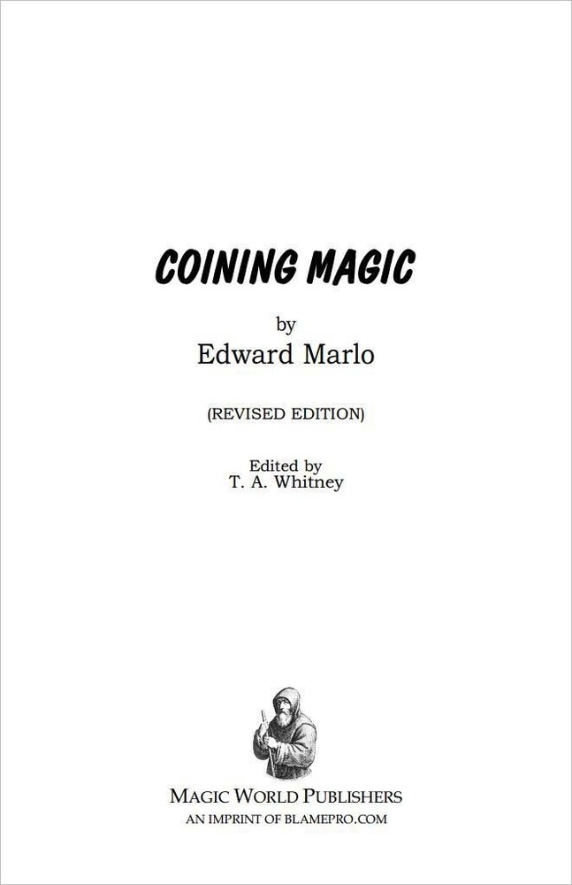 Coining Magic by Ed Marlo