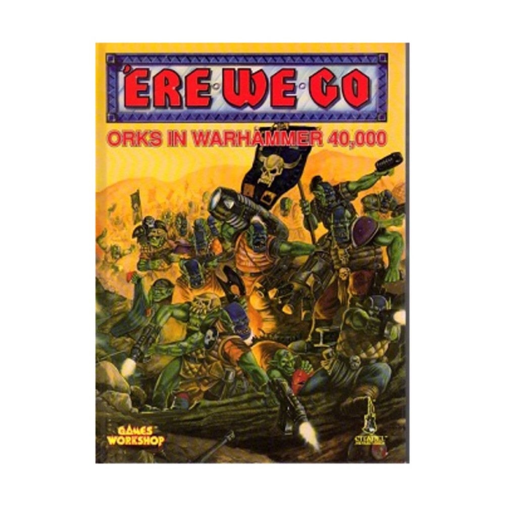 GW Warhammer 40K 'Ere We Go! VG+