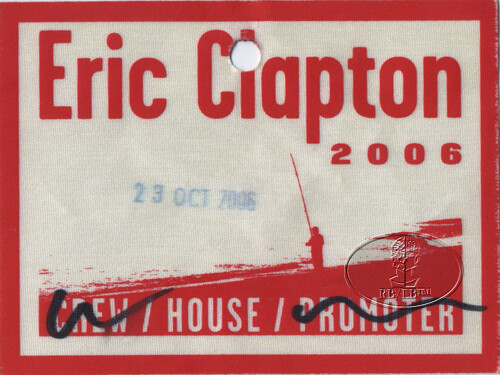 ERIC CLAPTON 2006 TOUR Backstage Pass