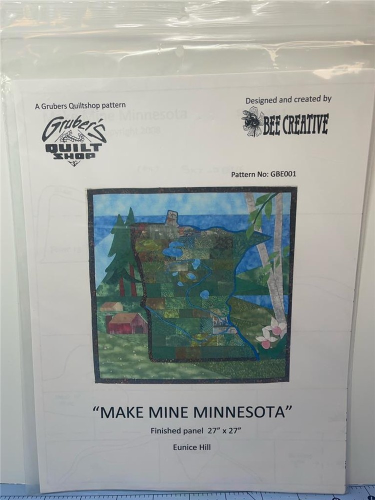 BEE CREATIVE Quilt Pattern - MAKE MINE MINNESOTA Eunice Hill - 27" x 27"