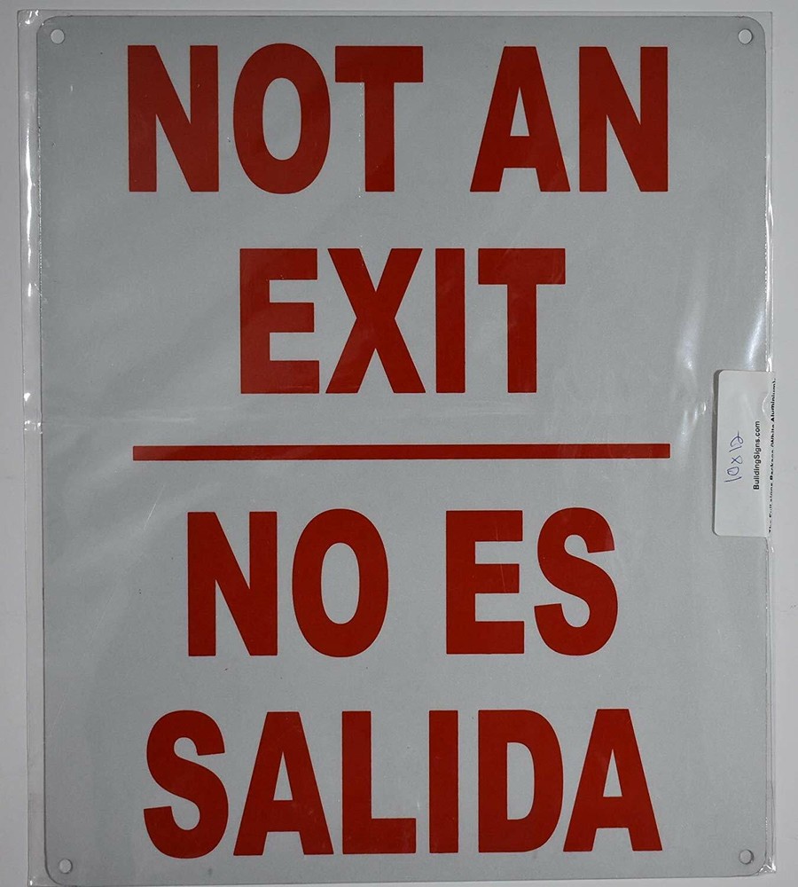 SpanishBilingualSign"NOTanEXIT/NOESSalida"(White,10x12)-REF24-1027