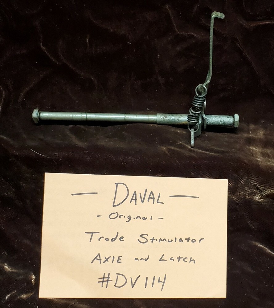 ORIGINAL DAVAL TRADE STIMULATOR AXLE & LATCH ORIGINAL  #DV114
