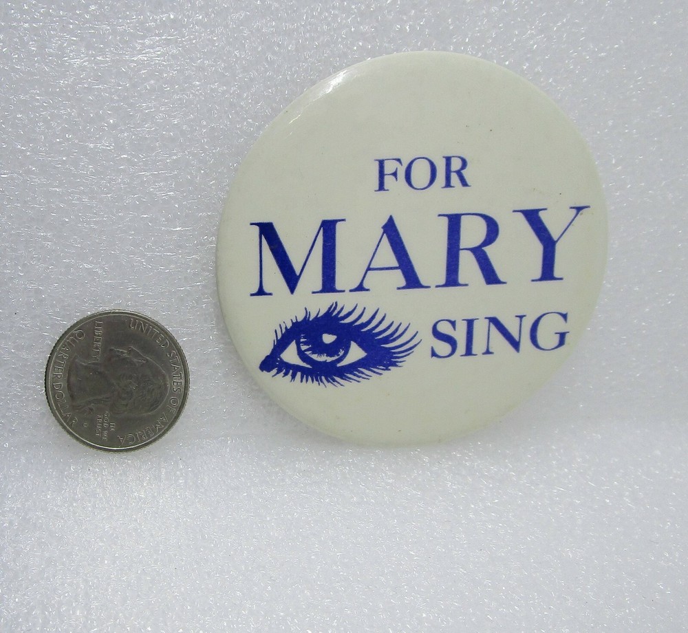 For Mary Sing Button Pin