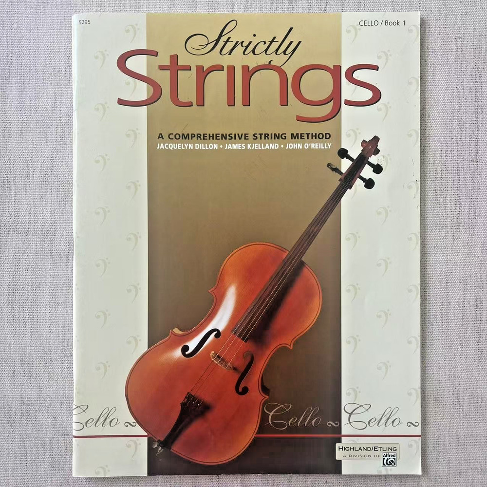 Cello:Book 1, Alfred Strictly Strings A Comprehensive String Method