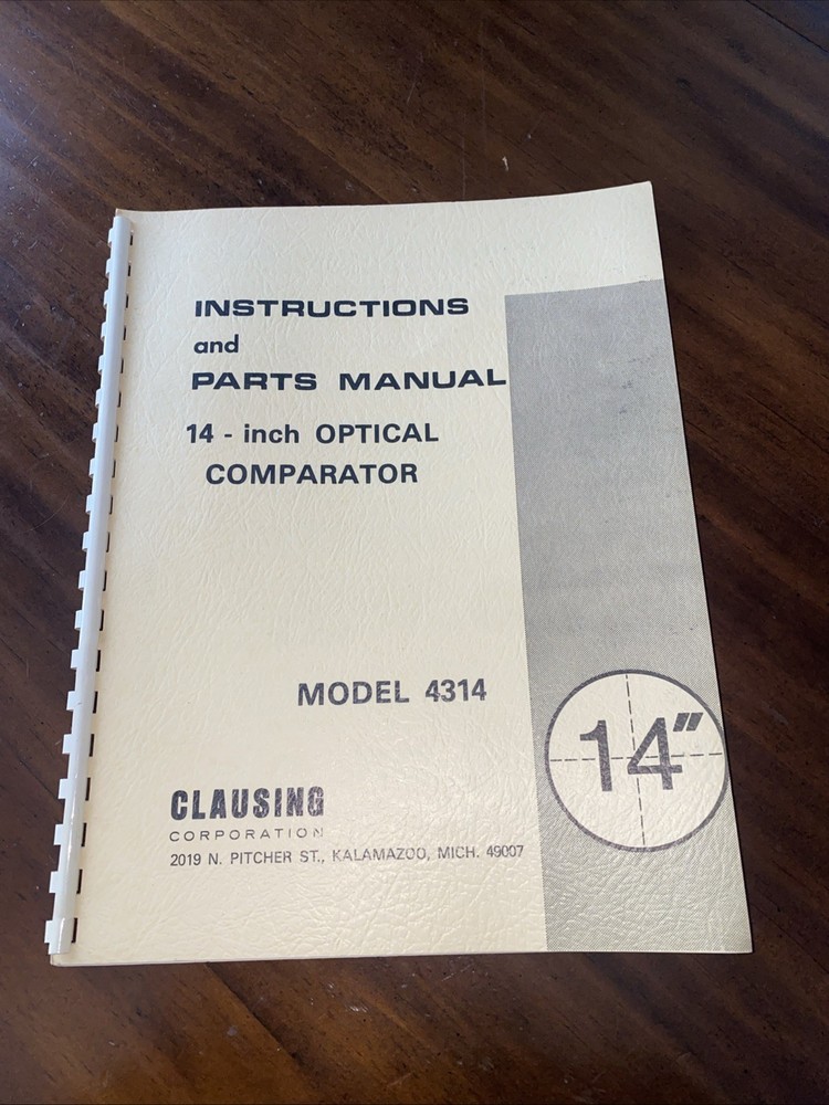 Clausing 14" Model 4314  Optical Comparator Instructions & Parts Manual
