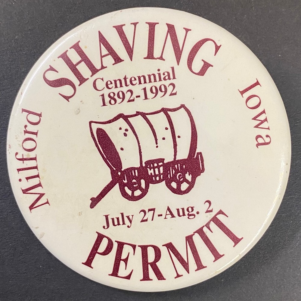 Milford Shaving Centennial 1892-1992 Pinback Button 2"