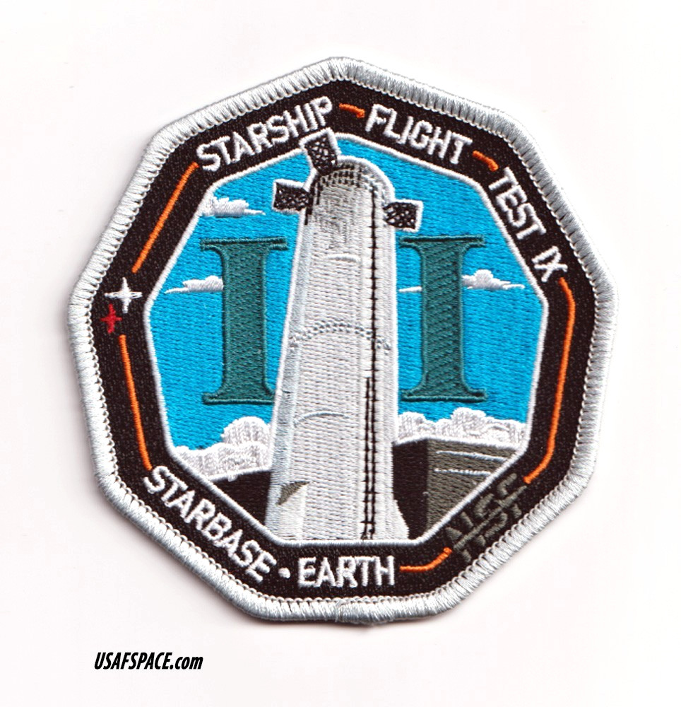 Authentic STARSHIP FLIGHT TEST 9- SPACEX -STARBASE, EARTH Launch PATCH